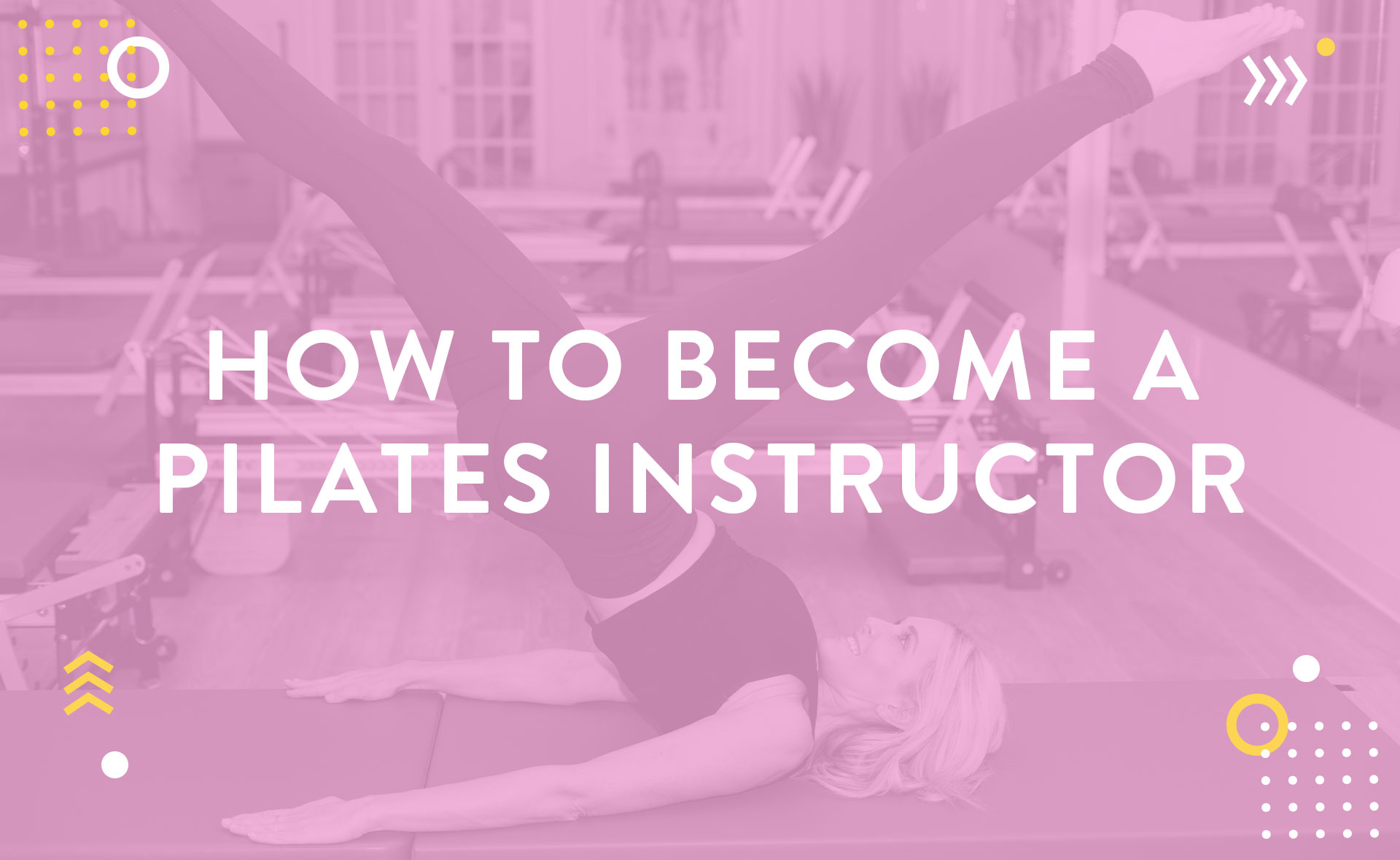 Instructor Certification – Pilates The Form